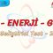 İŞ – ENERJİ – GÜÇ / GELİŞTİRİCİ TEST – 2
