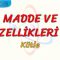 MADDE VE ÖZELLİKLERİ – 1 / KÜTLE