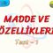 MADDE VE ÖZELLİKLERİ / YAPRAK TEST – 1