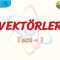 VEKTÖRLER / YAPRAK TEST – 1