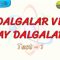 DALGALAR VE YAY DALGALARI / YAPRAK TEST – 1