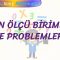 ALAN ÖLÇÜ BİRİMLERİ VE PROBLEMLERİ