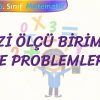 ARAZİ ÖLÇÜ BİRİMLERİ VE PROBLEMLERİ