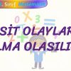 BASİT OLAYLARIN OLMA OLASILIĞI
