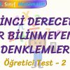 BİRİNCİ DERECEDEN BİR BİLİNMEYENLİ DENKLEMLER / ÖĞRETİCİ TEST – 2
