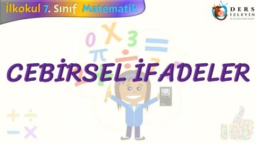 CEBİRSEL İFADELER