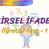 CEBİRSEL İFADELER / ÖĞRETİCİ TEST – 1