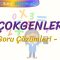 ÇOKGENLER / SORU ÇÖZÜMLERİ – 1