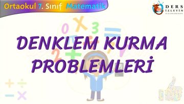 DENKLEM KURMA PROBLEMLERİ