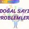 DOĞAL SAYI PROBLEMLERİ