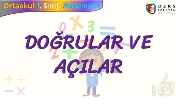 DOĞRULAR VE AÇILAR