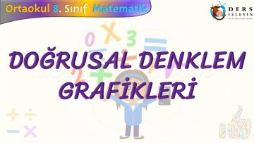 DOĞRUSAL DENKLEM GRAFİKLERİ