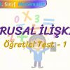 DOĞRUSAL İLİŞKİLER / ÖĞRETİCİ TEST – 1