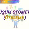 DÖNÜŞÜM GEOMETRİSİ / ÖTELEME
