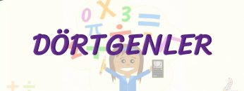 DÖRTGENLER