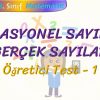 İRRASYONEL SAYILAR – GERÇEK SAYILAR / ÖĞRETİCİ TEST – 1