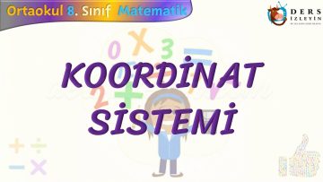 KOORDİNAT SİSTEMİ