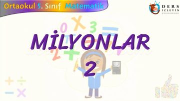 MİLYONLAR – 2