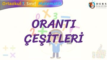 ORANTI ÇEŞİTLERİ