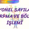 RASYONEL SAYILARDA ÇARPMA VE BÖLME İŞLEMİ