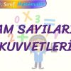 TAM SAYILARIN KUVVETLERİ
