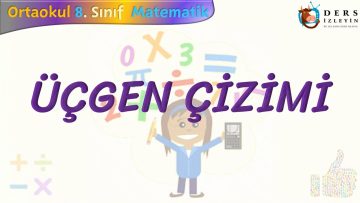 ÜÇGEN ÇİZİMİ