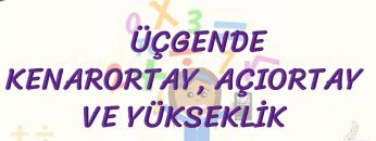 ÜÇGENDE KENARORTAY, AÇIORTAY VE YÜKSEKLİK