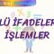 ÜSLÜ İFADELERDE İŞLEMLER