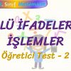ÜSLÜ İFADELERDE İŞLEMLER / ÖĞRETİCİ TEST – 2