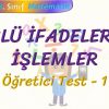 ÜSLÜ İFADELERDE İŞLEMLER / ÖĞRETİCİ TEST – 1