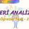 VERİ ANALİZİ / ÖĞRETİCİ TEST – 2
