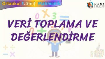 VERİ TOPLAMA VE DEĞERLENDİRME