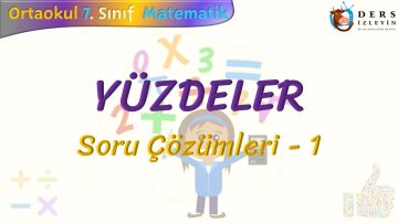 YÜZDELER /  SORU ÇÖZÜMLERİ  – 1