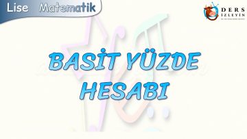 BASİT YÜZDE HESABI
