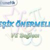 BİLEŞİK ÖNERMELER – 1 / VE BAĞLACI
