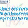 BİRİNCİ DERECEDEN BİR BİLİNMEYENLİ EŞİTSİZLİKLER