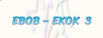 EBOB – EKOK – 3