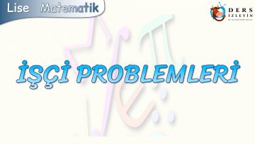 İŞÇİ PROBLEMLERİ