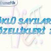 KÖKLÜ SAYILARIN ÖZELLİKLERİ – 2