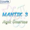 MANTIK – 3 / AÇIK ÖNERME