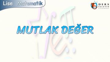 MUTLAK DEĞER
