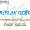 MUTLAK DEĞER / MİNİMUM VE MAKSİMUM DEĞER HESABI