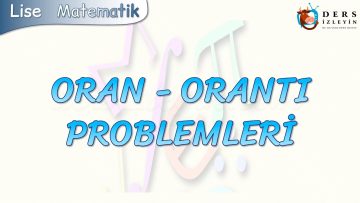 ORAN – ORANTI PROBLEMLERİ