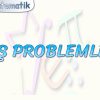 YAŞ PROBLEMLERİ