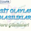 BASİT OLAYLARIN OLASILIKLARI / SORU ÇÖZÜMLERİ – 1