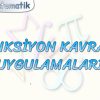 FONKSİYON KAVRAMI UYGULAMALARI