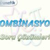 KOMBİNASYON / SORU ÇÖZÜMLERİ