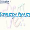 ÖZDEŞLİKLER