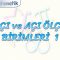 AÇI VE AÇI ÖLÇÜ BİRİMLERİ – 1