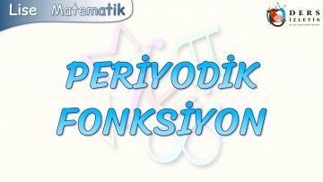 PERİYODİK FONKSİYON